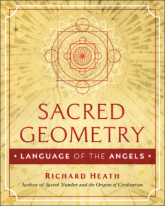 book cover of Sacred Geometry: Language of the Angels by Richard Heath